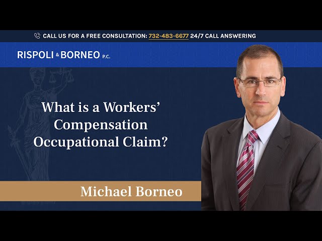 What is a Workers’ Compensation Occupational Claim?